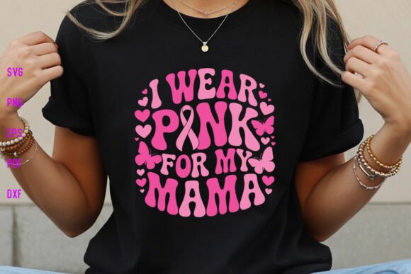 Retro I Wear Pink for My Mama Shirt SVG Review